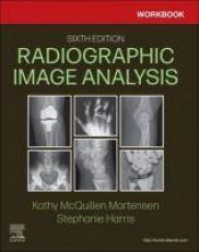 Radiographic Imaging Analysis - Workbook 6th