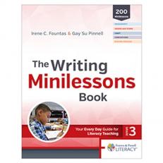 Writing Minilessons : The Writing Minilessons Book, Grade 3