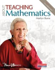 Math Solutions Publications : About Teaching Mathematics, Fourth Edition