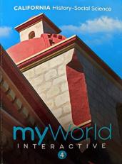 California History-Social Science: MyWorld Interactive 4, c. 2019, 9780328951680, 0328951684