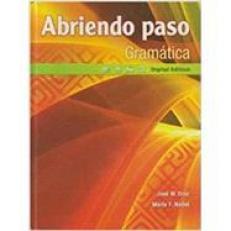 Abriendo paso Gramática Student Edition with 1-year license to Digital Course
