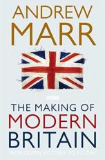 The Making of Modern Britain 2nd