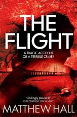 The Flight: a Coroner Jenny Cooper Novel 4