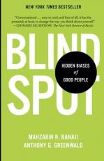 Blindspot : Hidden Biases of Good People 