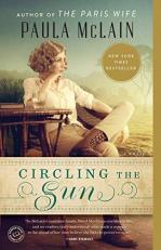 Circling the Sun : A Novel 