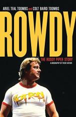 Rowdy : The Roddy Piper Story 