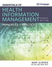 Bundle: Essentials of Health Information Management: Principles and Practices, 4th + MindTap, 2 Terms Printed Access Card