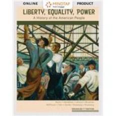 Liberty, Equality, Power, Enhanced - MindTap Access Card 7th