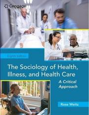 Sociology of Health, Illness, and Health Care: A Critical Approach - MindTap (1 Term) Access Card