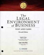 The Legal Environment of Business: Texts and Cases (11th Edition) Standlone Looseleaf Version