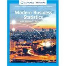 Modern Business Statistics With Microsoft Excel - MindTap 7th