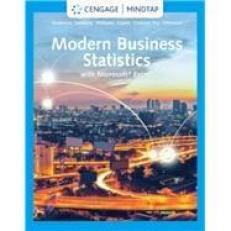 Modern Business Statistics With Microsoft Excel - MindTap 7th