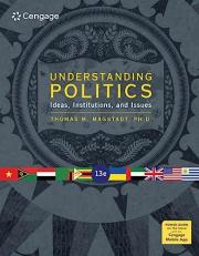 Understanding Politics : Ideas, Institutions, and Issues 13th