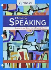 Bundle: Public Speaking: Concepts and Skills for a Diverse Society, Loose-Leaf Version, 8th + MindTapV2. 0, 1 Term Printed Access Card