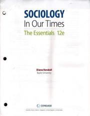 Sociology in Our Times: Essentials (Looseleaf) 12th