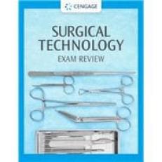 Surgical Technology Exam Review - 2 Term Access