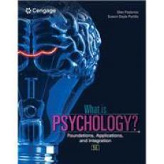 What is Psychology?: Foundations, Applications, and Integration - MindTap (1 Term)