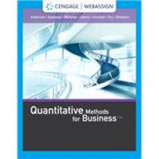 Quantitative Methods for Business - WebAssign 13th