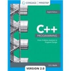 C++ Programming: From Problem Analysis to Program Design -MindTapV2.0 8th