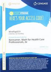 MindTapV2.0 for Kennamer's Math for Health Care Professionals, 2 terms Printed Access Card