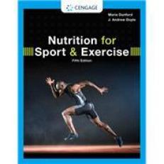 Nutrition for Sport and Exercises - MindTap 5th