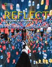 Reflect Listening & Speaking 1: Student's Book with Online Practice and Student's eBook