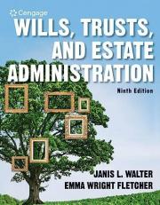 Wills, Trusts, and Estate Administration, Loose-Leaf Version 9th