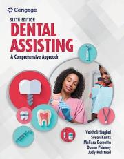 Dental Assisting : A Comprehensive Approach 6th