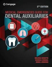 Medical Emergencies Guide for Dental Auxiliaries 5th