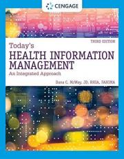 Today's Health Information Management : An Integrated Approach 3rd