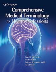 Comprehensive Medical Terminology for Health Professions 