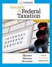 Concepts in Federal Taxation 2022 (with Intuit ProConnect Tax Online 2021 and RIA Checkpoint 1 Term Printed Access Card)