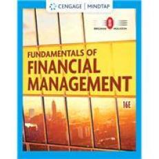 Fundamentals of Financial Management - MindTap (1 Term)