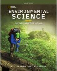 Environmental Science: Sustaining Your World Update, 2nd Student Edition