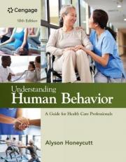 Understanding Human Behavior: a Guide for Health Care Professionals 10th