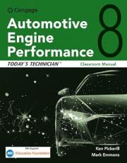 Classroom Manual for Today's Technician: Automotive Engine Performance 8th