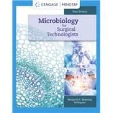 Microbiology for Surgical Technologists - MindTap 3rd