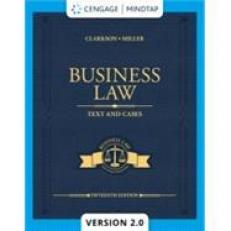 Business Law: Text and Cases - MindTap V2.0 15th