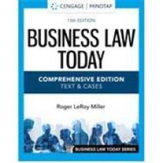 Business Law Today, Comprehensive - MindTap Access 13th