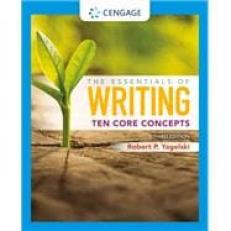 Essentials of Writing: Ten Core Concepts