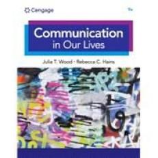 Communication in Our Lives - MindTap 9th