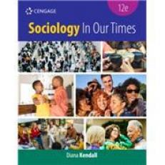 Sociology In Our Times - MindTap 12th