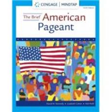 MindTap for Kennedy/Cohen/Piehl's The Brief American Pageant: A History of the Republic, 1 term Instant Access