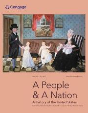 A People and a Nation : A History of the United States, Volume I: to 1877, Brief Edition 11th