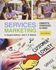 Services Marketing : Concepts, Strategies, and Cases 5th