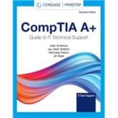 CompTIA A+ Guide to Information Technology Technical Support - MindTap 11th