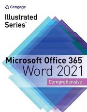 Illustrated Series Collection, Microsoft Office 365 and Word 2021 Comprehensive 2nd