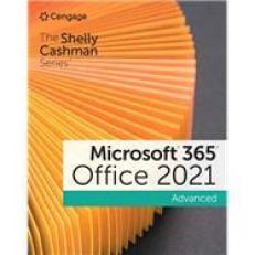 Shelly Cashman Series Microsoft Office 365 Advanced 