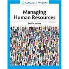 Managing Human Resources - MindTap Access 19th