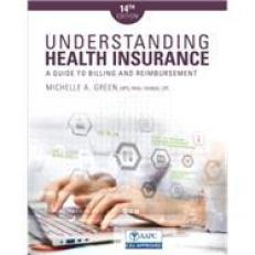 MindTap for Green's Understanding Health Insurance: A Guide to Billing and Reimbursement, 14th Edition [Instant Access], 4 terms